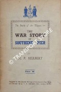 The Battle of the Thames - The War Story of Southend Pier by HERBERT, A. P.